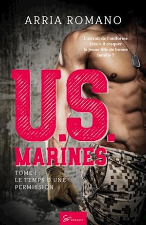 U.S. Marines - Tome 1