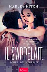 Il s''appelait… - Tome 1