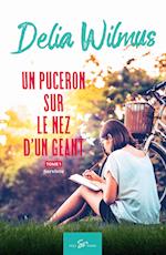 Un puceron sur le nez d'un géant - Tome 1