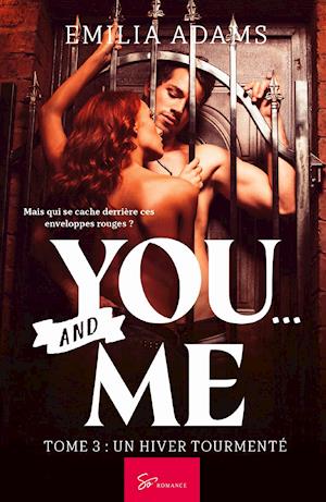 You... And me - Tome 3
