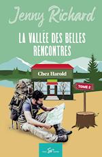 La vallée des belles rencontres - Tome 2