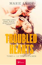 Troubled Hearts - Tome 4
