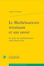 Le Mathematicien Renaissant Et Son Savoir