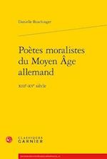 Poetes Moralistes Du Moyen Age Allemand