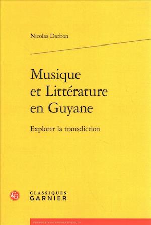 Musique Et Litterature En Guyane