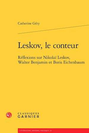 Leskov, Le Conteur