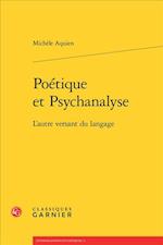Poetique Et Psychanalyse