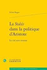 La Stasis Dans La Politique D'Aristote