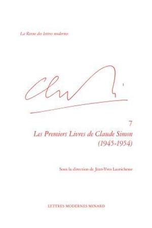 Les Premiers Livres de Claude Simon (1945-1954)