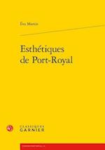 Esthetiques de Port-Royal