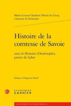 Histoire de la Comtesse de Savoie