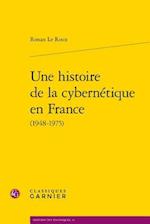 Une Histoire de la Cybernetique En France