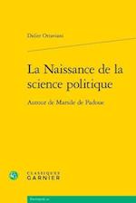 La Naissance de la Science Politique