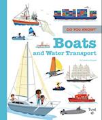 Do You Know?: Boats