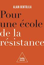 Pour une ecole de la resistance