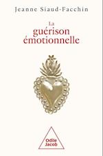 La Guérison émotionnelle