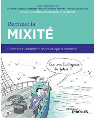 Remixer la mixité