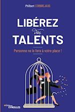 Libérez vos talents