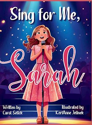 Sing for Me, Sarah