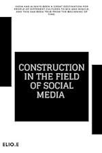 CONSTRUCTION IN THE FIELD OF SOCIAL MEDIA 