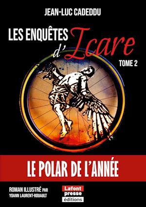 Les enquêtes d¿Icare - Tome 2