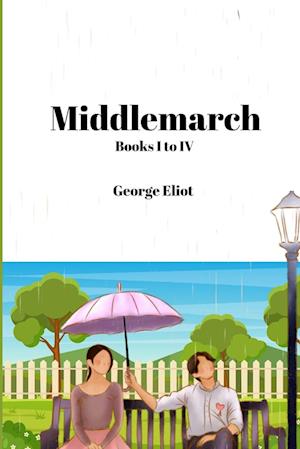 Middlemarch (Annoted)