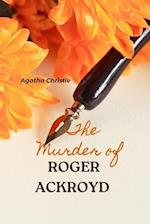 The Murder of Roger Ackroyd (Annoted)