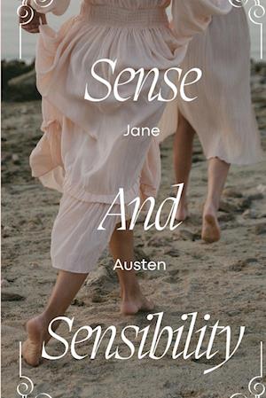 Sense and Sensibility (Annoted)