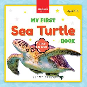My First Sea Turtle Book