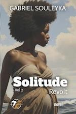 Solitude revolt