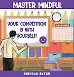 Master Mindful