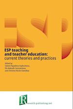 ESP teaching and teacher education: current theories and practices 