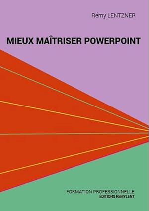 Mieux maitriser PowerPoint