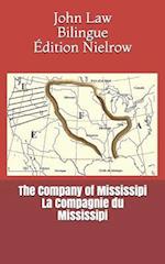 The Company of Mississipi - La Compagnie Du Mississipi