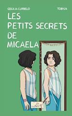 Les petits secrets de Micaela