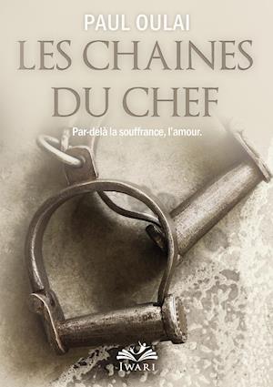 Les chaînes du chef