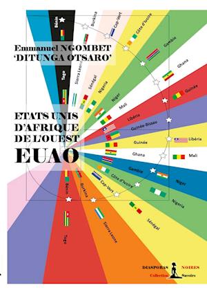 EUAO - Etats Unis d'Afrique de l'Ouest