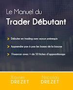 Le Manuel du Trader Débutant