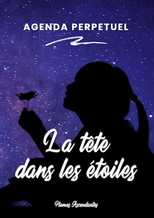 La tête dans les étoiles