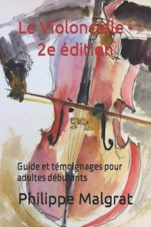 Le Violoncelle - 2e édition