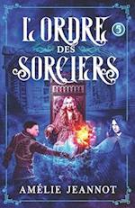 L'Ordre des Sorciers