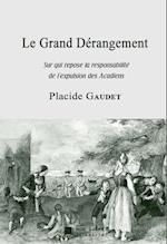 Le Grand Dérangement