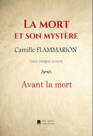 La mort et son mystère