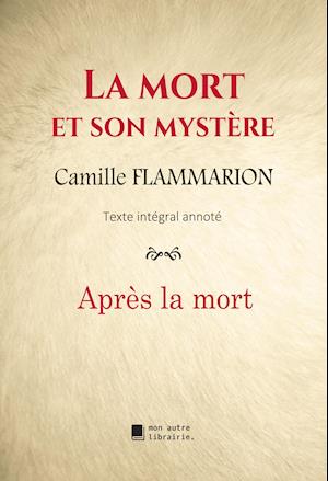 La mort et son mystère