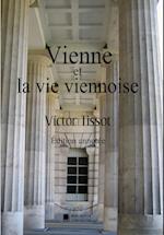 Vienne et la vie viennoise