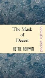 The Mask of Deceit: fast paced, politically motivated, speculative fiction 