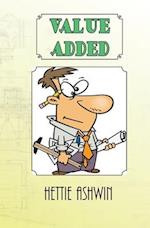 VALUE ADDED: The riotous flim-flam & falderol of building a house in 1910 U.S.A. 