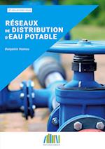 Réseaux de distribution d'eau potable