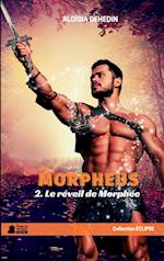 Morpheus, t.2 Le réveil de Morphée