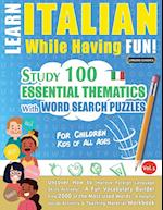 LEARN ITALIAN WHILE HAVING FUN! - FOR CHILDREN